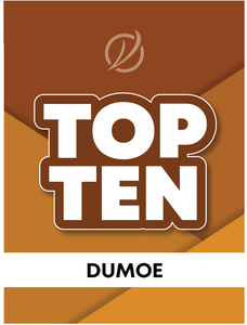 TOP TEN </BR> DUMOE